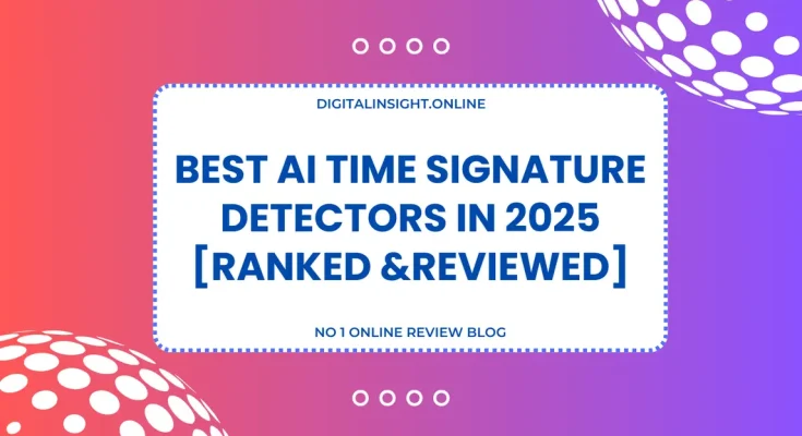 Best AI Time Signature Detectors in 2025 [Ranked and Reviewed]