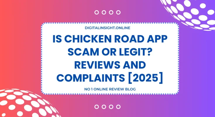 Chicken Road Scam or Legit Reviews and Complaints 2025