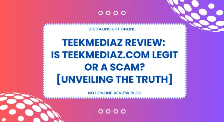 Teekmediaz Review Is Teekmediaz.com Legit or a Scam