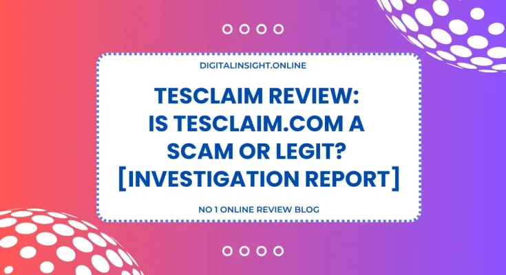 Tesclaim Review Is Tesclaim.com Scam or Legit