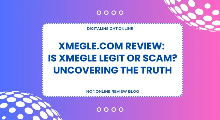 Xmegle.com Review Is Xmegle Legit or Scam Uncovering The Truth