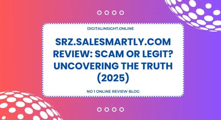 srz.salesmartly.com Review Scam or Legit Uncovering The Truth
